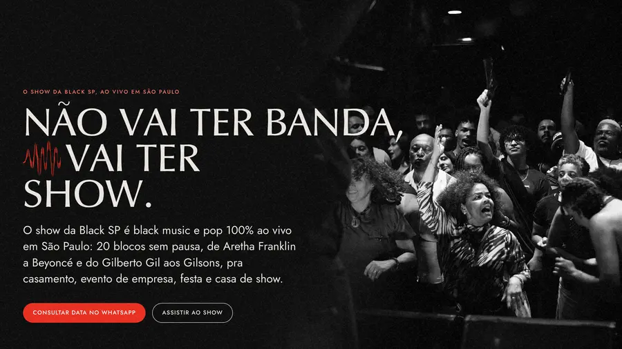 Black SP: O SHOW DA BLACK SP, AO VIVO EM SÃO PAULO NÃO